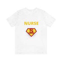 Load image into Gallery viewer, Nurse Superhero Short Sleeve Tee
