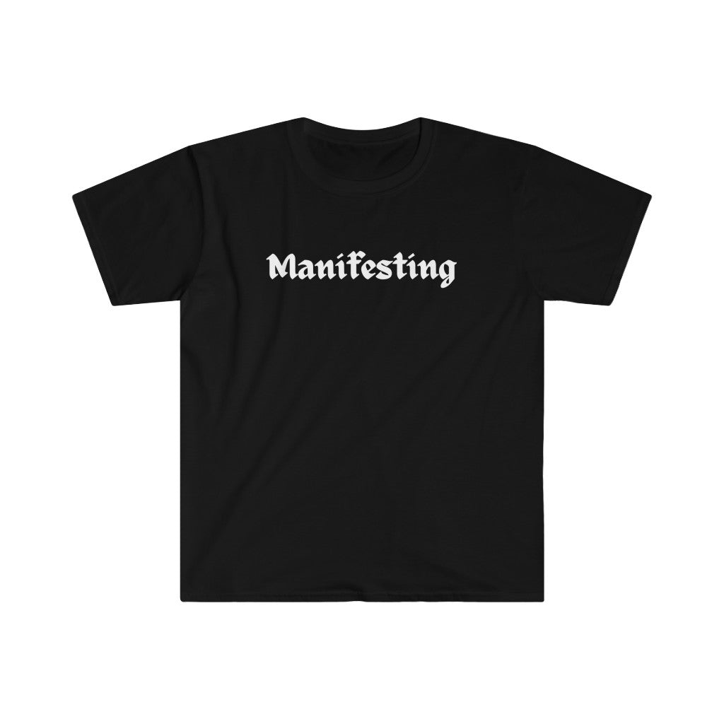 Manifesting Unisex Softstyle T-Shirt