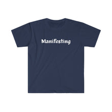 Load image into Gallery viewer, Manifesting Unisex Softstyle T-Shirt
