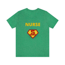 Load image into Gallery viewer, Nurse Superhero Short Sleeve Tee
