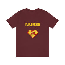 Load image into Gallery viewer, Nurse Superhero Short Sleeve Tee
