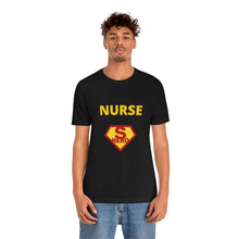 Load image into Gallery viewer, Nurse Superhero Short Sleeve Tee
