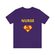 Load image into Gallery viewer, Nurse Superhero Short Sleeve Tee
