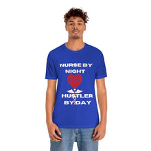 Load image into Gallery viewer, Hustler Nurse Unisex Jersey Short Sleeve Tee
