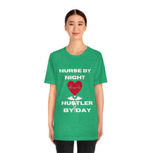 Load image into Gallery viewer, Hustler Nurse Unisex Jersey Short Sleeve Tee
